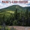 Down East Books Hiking Maine's 4,000-Footers -Freedom Camping Store 9781608936991 2